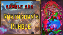 Rumble run: Rastakhan's Rumble