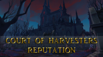Court of Harvesters Reputation