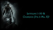 US/EU PC 1-50 & Champion Pts 3 Mil XP
