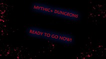 Mythic+ Dungeons